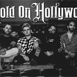 HOld on Hollywood black and white